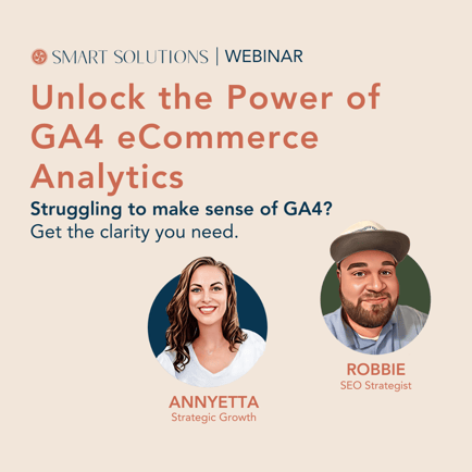 Unlock the Power of GA4: Practical Analytics for eCommerce Growth