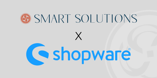 Smart Solutions and Shopware